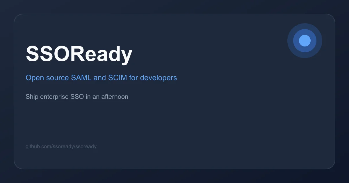 SSOReady open source SAML and SCIM developer tools
